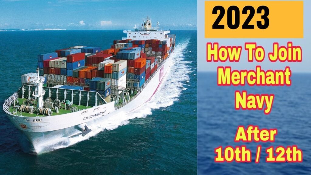 How to Get a Job in Merchant Navy After 12th-Career in Merchant Navy after 12th-Qualification, Training, Colleges, Jobs & Salary